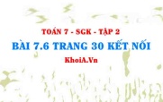 Bài 7.6 trang 30 Toán 7 Kết nối tri thức Tập 2